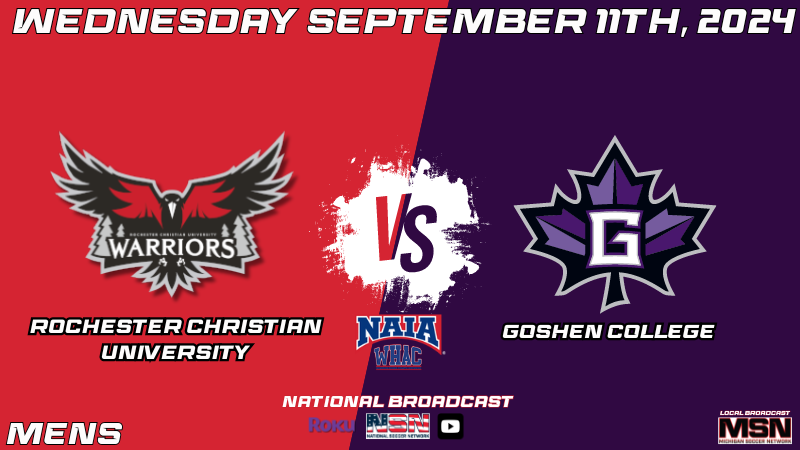 ROCHESTER CHRISTIAN UNIVERSITY vs GOSHEN  COLLEGE MENS SOCCER